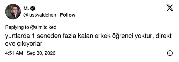 Bir başka teoriye göre erkekler yurtta bir yıldan fazla dayanmıyor