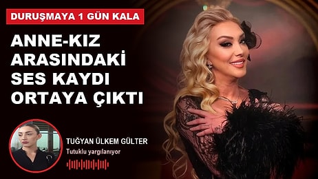 Güllü ile Kızı Tuğyan Arasındaki Yeni Ses Kaydı Ortaya Çıktı: "Senin Gücünü Hazmedemiyorum" Sözü Gündem Oldu!