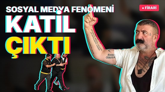 Sosyal Medyada Milyonlarca İzlenme Alan Fenomen Şükrü Akçay: Cinayetten Aranan Firari 'Katil' Çıktı!