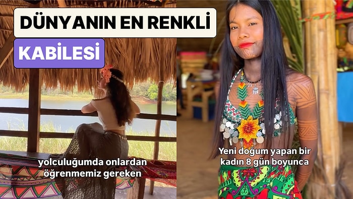 Panama'daki Embera Kabilesini Ziyaret Eden Gezgin Kabilenin Düzenini ve Yaşam Felsefesini Paylaştı