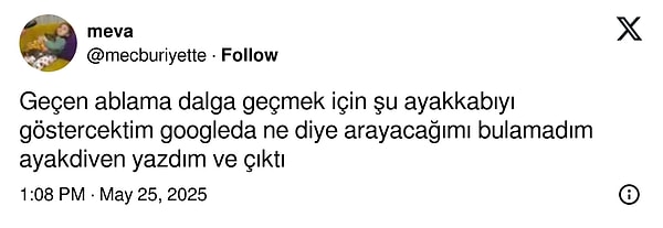 Adını bilmediği ayakkabıyı "ayakdiven" diye aratıp buldu
