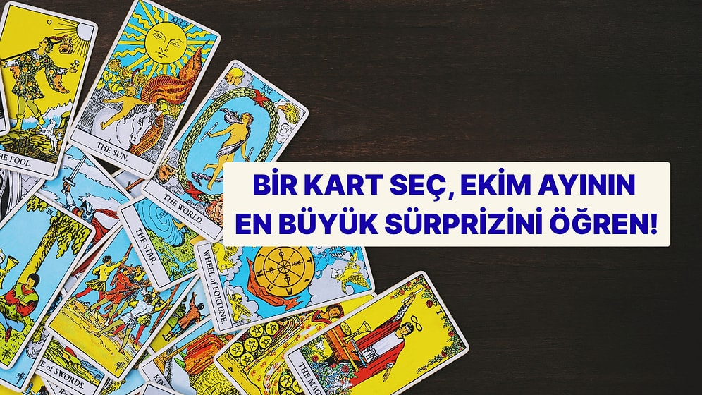 Bir Kart Seç, Ekim Ayının En Büyük Sürprizini Söyleyelim!