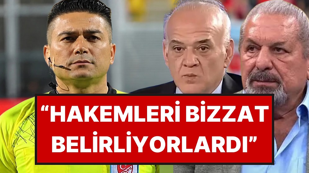 Eski Hakem Ali Tuna’nın İfadesi Ortaya Çıktı: Erman Toroğlu ve Ahmet Çakar Hakkında Çarpıcı İddia