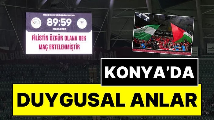 Konyaspor-Filistin Maçında Skorbord 89:59'da Durdu: "Filistin Özgür Olana Dek Maç Ertelenmiştir"