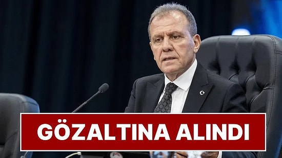 Mersin’de Operasyon: Mersin Büyükşehir Belediye Başkanı Vahap Seçer Gözaltına Alındı