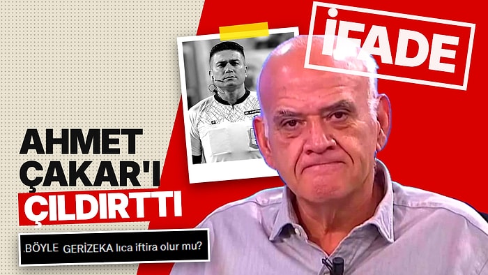 Ahmet Çakar'dan Ali Tuna'ya Yanıt: "Hakemleri Biz Tayin Ediyorduk" Diyerek İddiayı Alaya Aldı