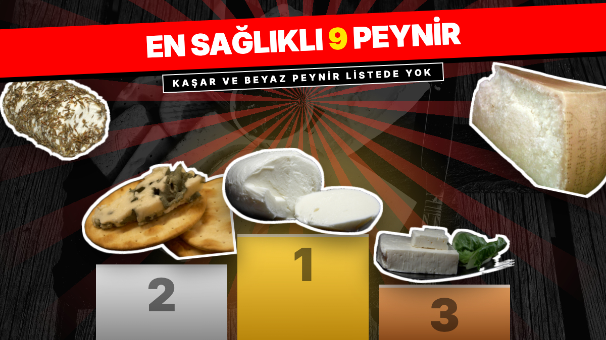 En Sağlıklı 9 Peynir Belli Oldu: Kaşar ve Beyaz Peynir Listeye Giremedi, Zirvede Mozzarella Var