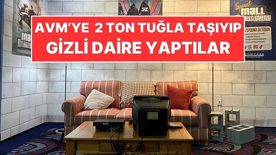 AVM’de Boş Bir Alan Buldular, 2 Ton Tuğla Taşıyıp Gizli Daire Yaptılar