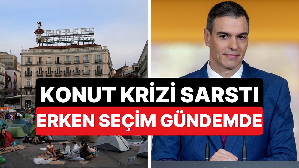 İspanya'da Konut Kararnameleri 2 Günde Meclisten Döndü: Erken Seçim Kapıda