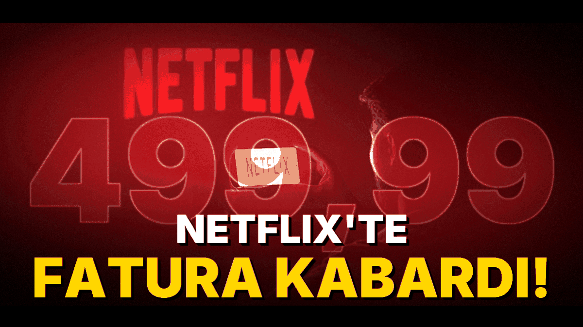 Netflix'e Dev Zam Geldi: Yeni Abonelik Ücretleri Belli Oldu