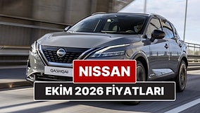 Ekim 2026 Nissan Fiyat Listesi! İşte Nissan Qashqai, Juke, Qashqai e-Power ve X-Trail Güncel Fiyatları