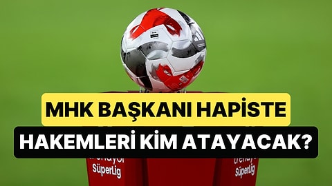 TFF'den MHK Açıklaması: MHK Başkanı Hapisteyken Atamalar Kim Yapacak?