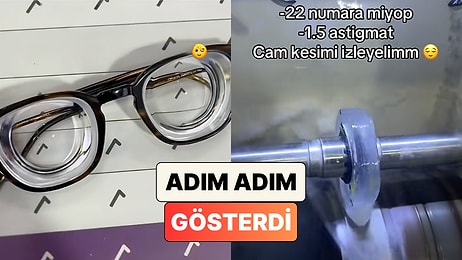 Bir Optisyen -22 Numara Miyop ve -1,5 Astigmatlı Bir Gözlük Camının Yapılışını Paylaştı