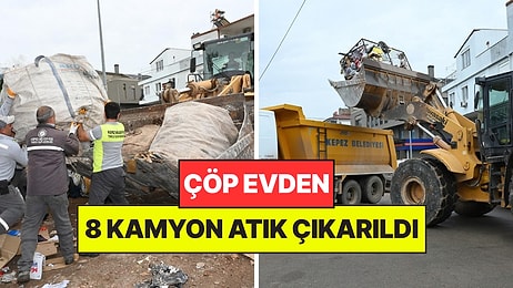 Antalya'da Çöp Ev Operasyonu: 8 Kamyon Atık Çıkarıldı