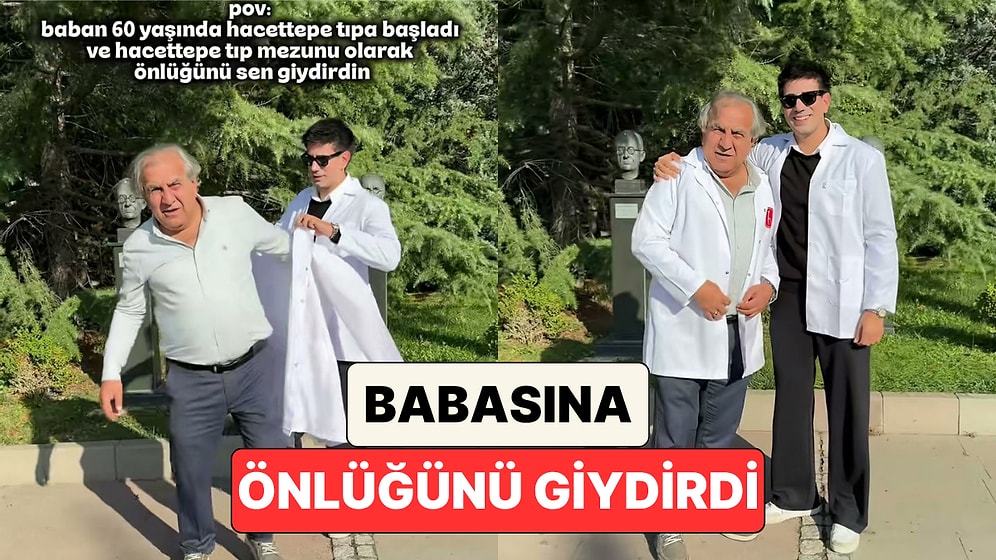 Dr. Emre Türkan 60 Yaşında Aynı Fakülteye Başlayan Babasına Önlüğünü Giydirdi
