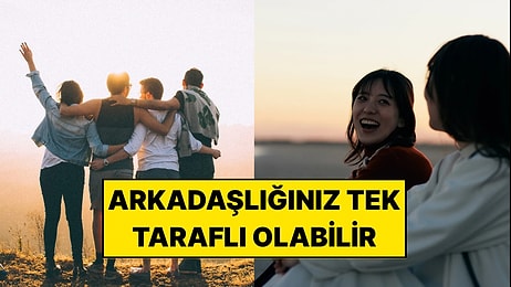 Arkadaşlığın Yükünü Tek Başınıza Taşıyıp Taşımadığınızı Anlamanın 5 Yolu