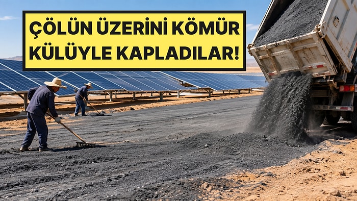Çölü Kömür Külüyle Kaplamaya Başladılar