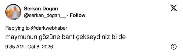 Bant çekilecekse maymunun gözüne de çekilmeliydi