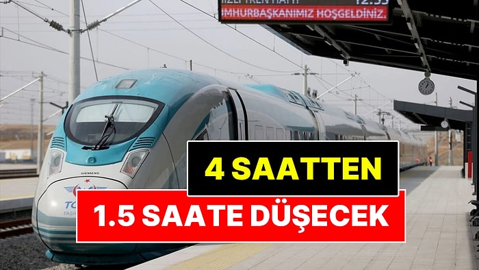Cumhurbaşkanı Erdoğan Açıkladı: Halkalı-Kapıkule Arası 4 Saatten 1.5 Saate Düşecek!