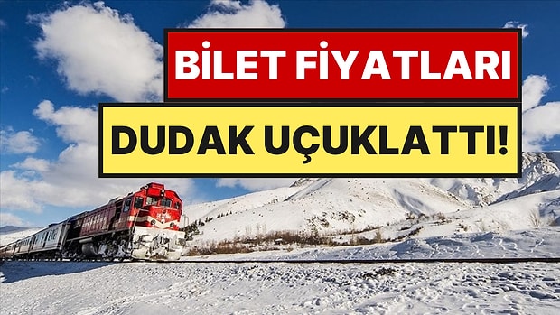 Doğu Ekspresi Biletleri İçin Tarih Verildi: 2 Kişilik Biletlerin Fiyatı Dudak Uçuklattı