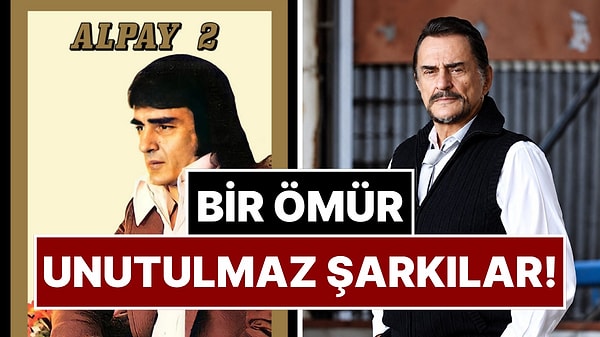 Futbol Sahalarından “Eylül'de Gel”e: Türk Pop Müziğinin Unutulmaz Sesi Alpay'ın Hayat Hikayesi