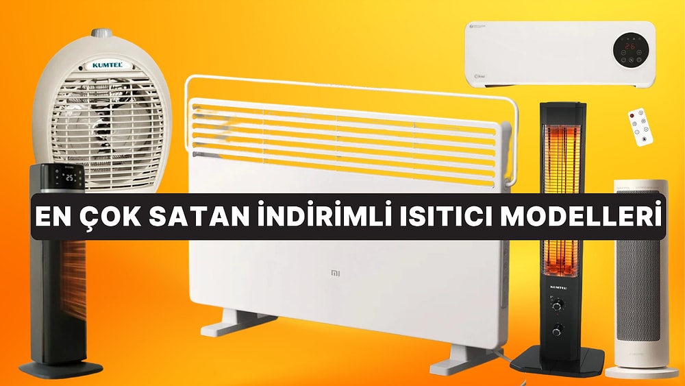 Soğuk Havalarda İçinizi Isıtacak İndirimli Isıtıcı ve Soba Modelleri