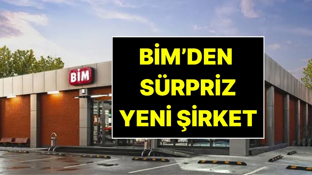 Dev Market Zinciri BİM'den Sürpriz Karar: Yeni Sektöre Giriyor!