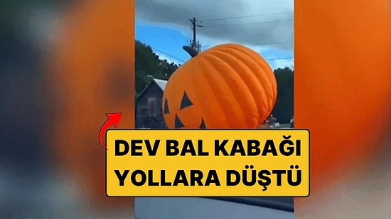 Fırtınada Kaçan Dev Bal Kabağı Yollara Düştü: Trafiğin Ortasında Yuvarlandı