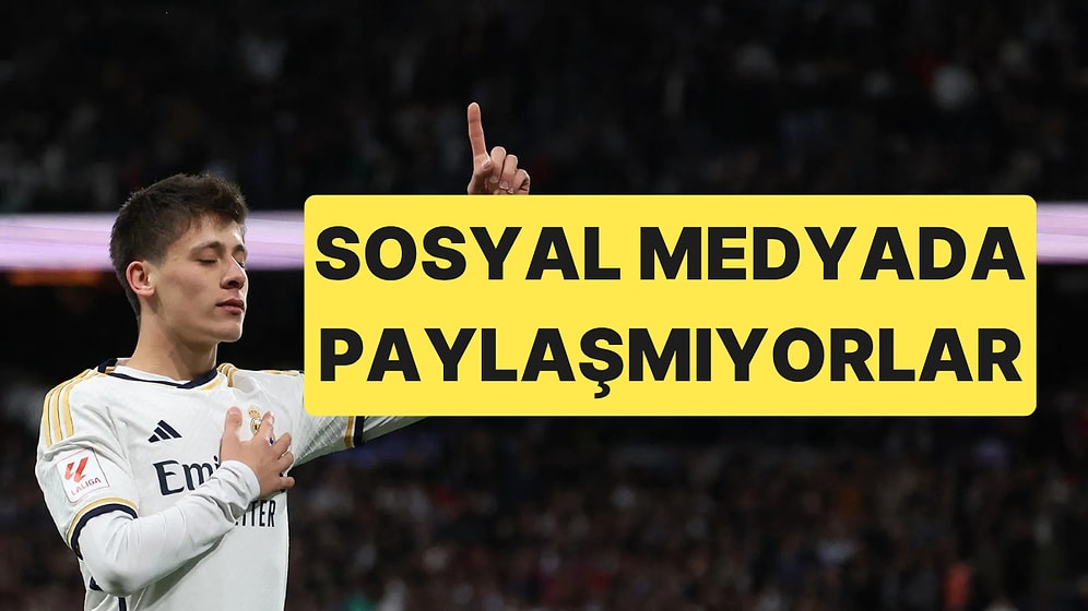 Arda Güler Paylaşımı Yalnızca Türkiye'den Görünüyor, Madrid'de Lobi İddiaları Büyüyor