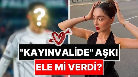 "Kayınvalide"nin Hamlesi Gündem Oldu: Cemre Baysel Hakkında Bomba Aşk İddiası!