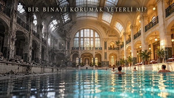 Bir binayı korumak yeterli mi?