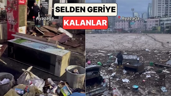 Ayazağa'da Sel Suları Çekildikten Sonra Ortaya Çıkan Görüntü Paylaşıldı