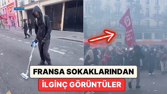 Fransa'da Günlerdir Devam Eden Eylemlerden İlginç Görüntüler Gelmeye Başladı
