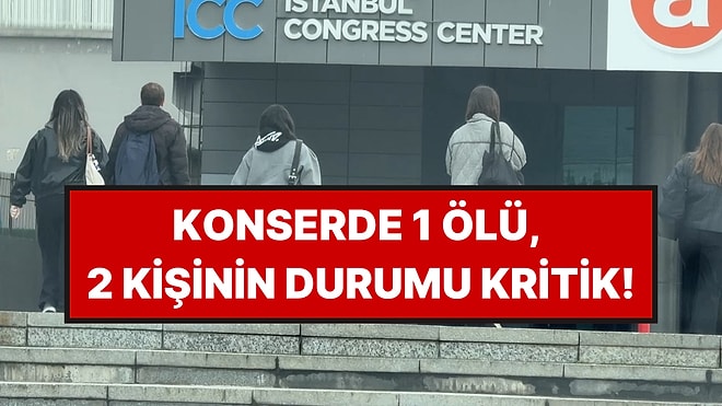 Şişli’deki Konserde 3 Genç Aniden Fenalaştı: 1 Ölü, 2 Kişinin Durumu Kritik