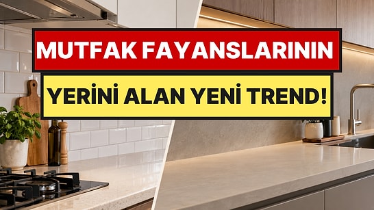 Mutfakta Fayans Devri Kapanıyor: İşin Uzmanı Yerini Alan Yeni Trendi Açıkladı