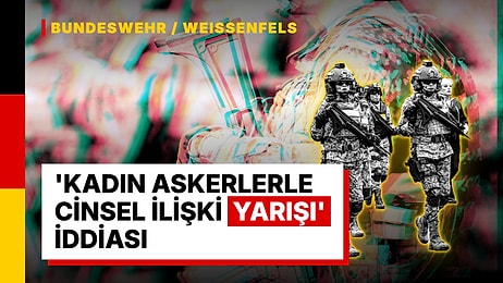 Alman Ordusunda 'Kadın Askerlerle İlişki Yarışı' İddiası: 10 Şüpheli Hakkında Soruşturma Başlatıldı