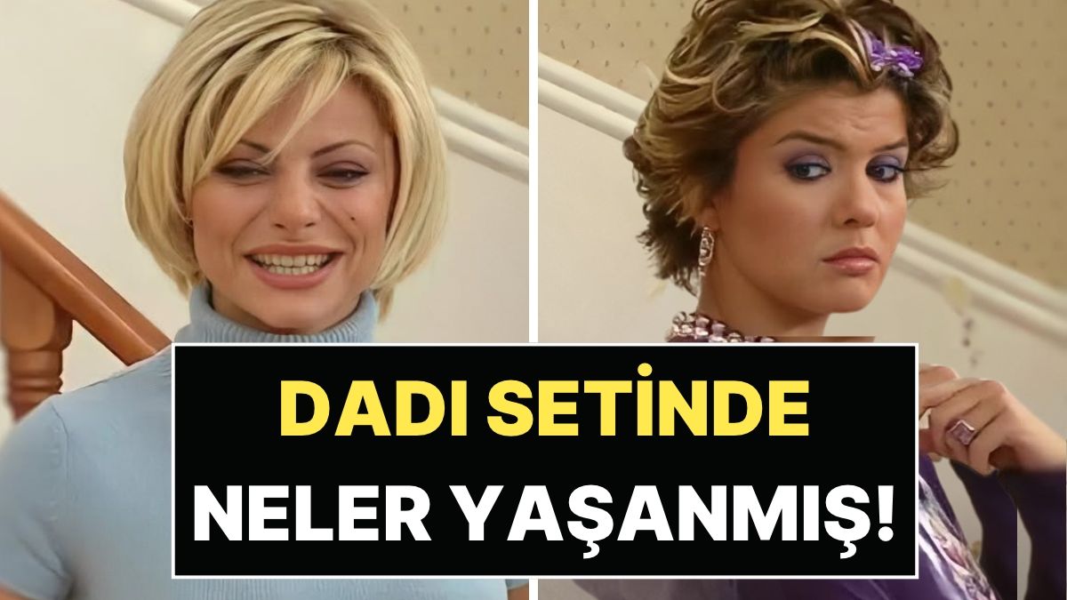 Yıllar Sonra İlk Kez Anlattı: Seray Sever'den Gülben Ergen'in Dadı Setindeki Tavrıyla İlgili Olay İtiraf!