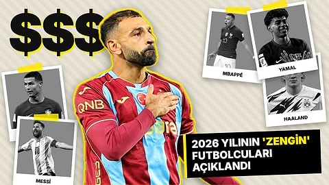 Forbes 2026 Yılının En Çok Kazanan Futbolcularını Açıkladı: Trabzonspor'un Yıldızı İlk 10'da!