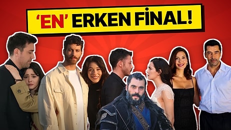 Yeni Sezonda 5 Dizi İçin Final Kararı Alındı: En Hızlı Final Yapan Dizi Hangisi Oldu?