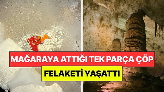 Yerin Dibindeki Mağaraya Bir Paket Cips Düşürdü: Küçücük Çöp Felaketi Yaşattı
