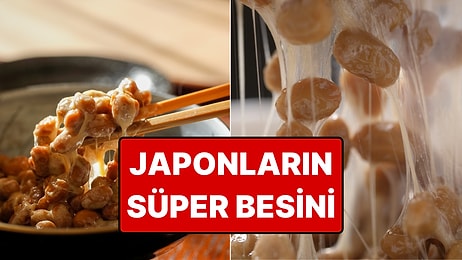 Japonların 1000 Yıllık Süper Besini Natto: Uzun Ömürle Bağlantısı Giderek Güçleniyor