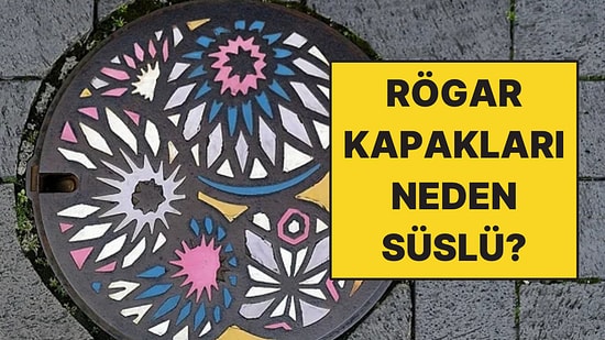 Japonya'da Rögar Kapakları Neden Renkli Resimlerle Süslü?