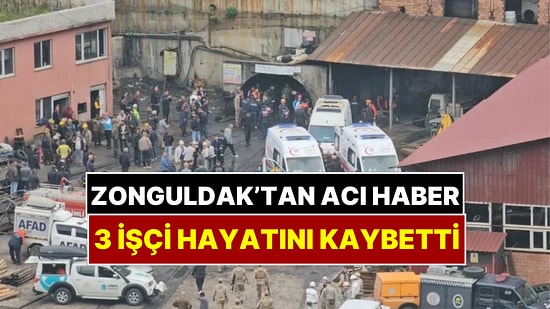 Zonguldak'ta Grizu Patlaması: Mahsur Kalan Madenciye Ulaşıldı, Can Kaybı 3'e Yükseldi