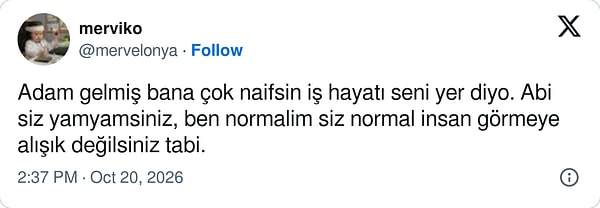 Normal olmanın bedeli.