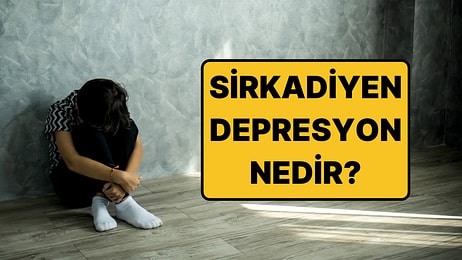 Sizde de Olabilir: Depresyonun Yeni Bir Türü Tanımlandı