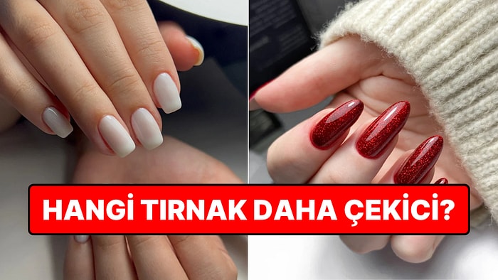 İnsanlara En Çekici Gelen Tırnak Uzunluğu ve Rengi Belli Oldu