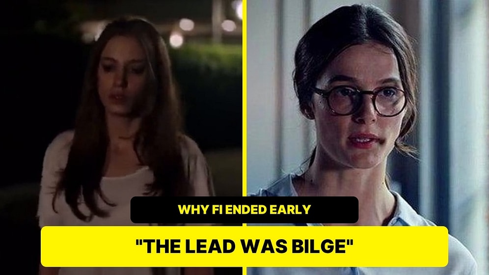Why Did Fi End So Early? Azra Kohen's Old Remark About Bilge Is Making the Rounds Again