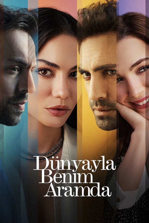 Dünyayla Benim Aramda Posteri