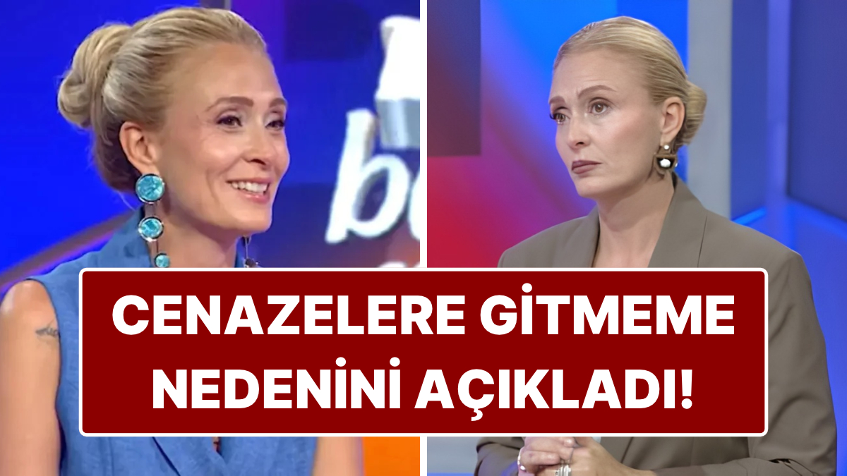 Ceyda Düvenci "Cenazelere Gidemiyorum" Deyip Nedenini Açıkladı!