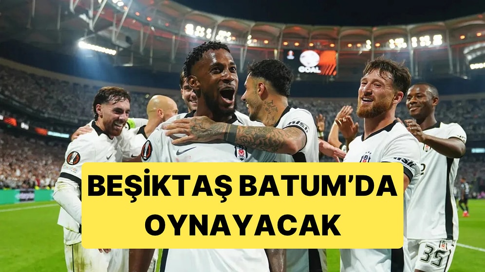 Beşiktaş'ın Hapoel Beer-Sheva Maçını Oynayacağı Yer Belli Oldu